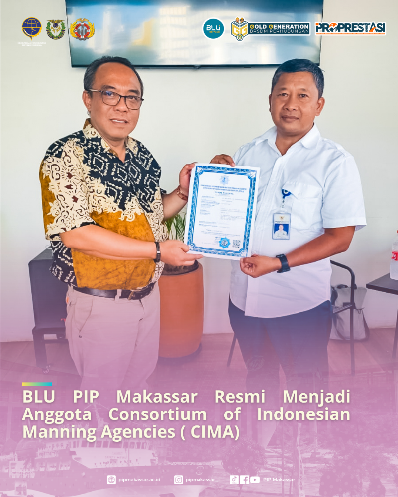 BLU PIP MAKASSAR RESMI MENJADI ANGGOTA CIMA