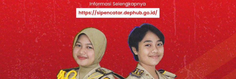 Siap-siap ! jadilah Calon Taruna Sekolah Kedinasan Kementerian Perhubungan tahun 2023